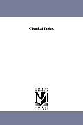 Chemical Tables.