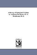 A Review of Uncle tom'S Cabin; or, An Essay On Slavery. by A. Woodward, M. D.