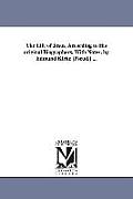 The Life of Jesus, According to His original Biographers. With Notes. by Edmund Kirke [Pseud.] ...