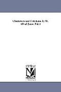 Characters and Criticisms. by W. Alfred Jones. Vol. 1