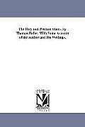 The Holy and Profane States. by Thomas Fuller. With Some Account of the Author and His Writings.