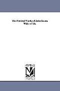 The Poetical Works of John Keats. With A Life.