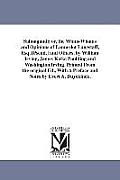 Salmagundi; or, the Whim-Whams and Opinions of Launcelot Langstaff, Esq. [Pseud.] and Others. by William Irving, James Kirke Paulding and Washington I