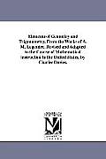 Elements of Geometry and Trigonometry, from the Works of A. M. Legendre. Revised and Adapted to the Course of Mathematical Instruction in the United S