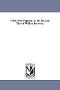 Chief of the Pilgrims: or, the Life and Time of William Brewster,