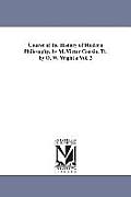 Course of the History of Modern Philosophy. by M. Victor Cousin. Tr. by O. W. Wight a Vol. 2