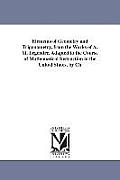 Elements of Geometry and Trigonometry, from the Works of A. M. Legendre. Adapted to the Course of Mathematical Instruction in the United States, by Ch