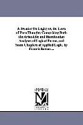 A Treatise On Logic; or, the Laws of Pure Thought; Comprising Both the Aristotelic and Hamiltonian Analyses of Logical Forms, and Some Chapters of App
