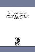 Rural Economy, in Its Relations with Chemistry, Physics, and Meteorology; Or, Chemistry Applied to Agriculture. by J. B. Boussingault, Translated, Wit