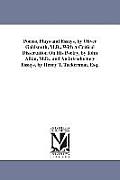 Poems, Plays and Essays, by Oliver Goldsmith, M.B., With A Critical Dissertation On His Poetry, by John Aikin, M.D., and An introductory Essays, by He