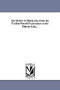 The History of Minnesota; From the Earliest French Explorations to the Present Time...