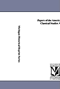 Papers of the American School of Classical Studies at Athens.