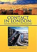 Contact in London: International Contraband