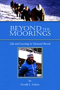 Beyond The Moorings Life & Learning In O