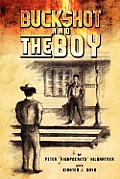 Buckshot and the Boy