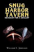 Snug Harbor Tavern: Shaggin' for Shillin'