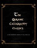 The Quranic Calligraphy Classics