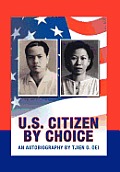 U.S. Citizen By Choice