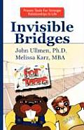 Invisible Bridges for Teens