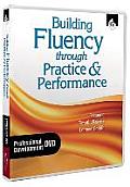 Building Fluency Through Practice & Performance Professional Development DVD