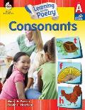 Learning Through Poetry: Consonants (Level A): Consonants [With 2 CDs]