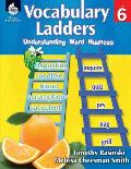 Vocabulary Ladders: Understanding Word Nuances Level 6 [With CDROM]