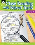 Close Reading with Paired Texts Level 4: Engaging Lessons to Improve Comprehension