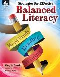 Strategies For Effective Balanced Literacy