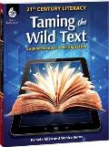 Taming The Wild Text Literacy Strategies For Todays Reader