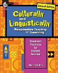 Culturally and Linguistically Responsive Teaching and Learning (Second Edition): Classroom Practices for Student Success