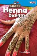 Make It: Henna Designs