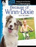 Because of Winn-Dixie: An Instructional Guide for Literature