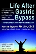 Life After Gastric Bypass 6 Steps to Ensure Your Weight Loss Success