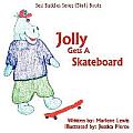 Jolly Gets A Skateboard: Best Buddies Series (3in1) Books-Safety Edition