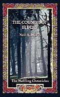 The Council of Elders: The Halfling Chronicles Book 1