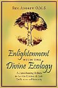Enlightenment with the Divine Ecology: A Fund-Raising Tribute to Service Canines and their Dedication to Humanity
