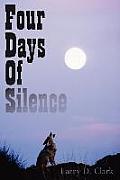 Four Days Of Silence