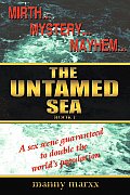 The Untamed Sea: Book I Harry Christie at Sea