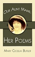 Our Aunt Mame: Her Poems