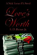 Love's Worth: A Nick Turner P.I. Novel