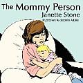 The Mommy Person