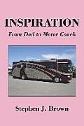 Inspiration: From Dad to Motor Coach