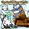 The Bipolar Bear Family: When a Parent Has Bipolar Disorder