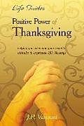 Positive Power Of Thanksgiving