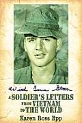 With Love Stan: A Soldier's Letters from Vietnam to the World