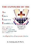 The Exposure of Anti Christ's League Of The Untouchables, Inc.