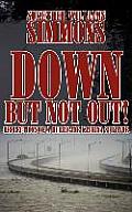 Down, But Not Out!: Reflections of a Hurricane Katrina Survivor