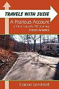 Travels With Susie: A Hilarious Account of One Couple's RV Journey Across America