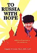 To Russia with Hope