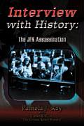 Interview with History: The Jfk Assassination